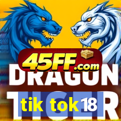 tik tok18